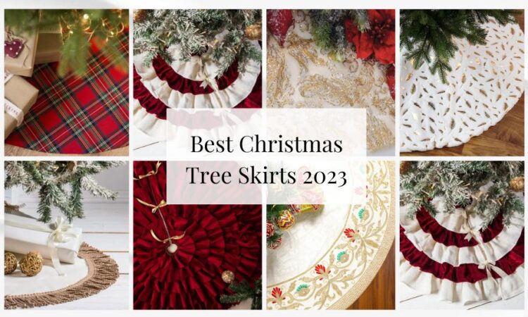 Best Christmas Tree Skirts 2023