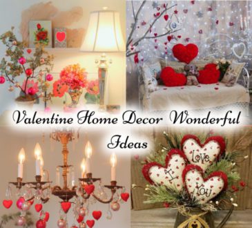 Valentine Home Decor 28 Wonderful Ideas