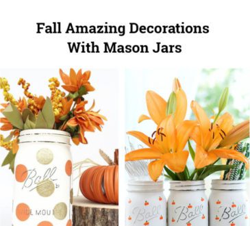 45 Fall Amazing Decorations With Mason Jars